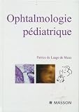 Ophtalmologie p�diatrique
