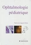 Ophtalmologie p�diatrique