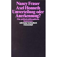 Umverteilung oder Anerkennung?: Eine politisch-philosophische Kontroverse (suhrkamp taschenbuch wissenschaft)