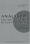 Analyser les entretiens biographiques