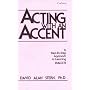 Acting With an Accent/Cockney