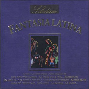 CD-Charts  Search : Fantasia Latina