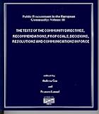The texts of the Community directives, recommendations, proposals, decisions, resolutions and communications in force