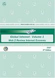 Review   / 2007 Global Internet - Volume 1 - Web 2 Revives Internet Economy