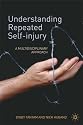 Understanding Repeated Self-Injury: A Multidisciplinary Approach