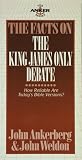 The Facts on the King James Only Debate