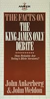 The Facts on the King James Only Debate