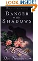 Danger in the Shadows (Prequel to the O'Malley Series)