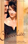 Chocolat: A screenplay