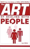 The Art of Dealing with People