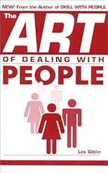 The Art of Dealing With People