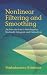 Books : Nonlinear Filtering and Smoothing: An  Introduction to Martingales, Stochastic Integrals and Estimation