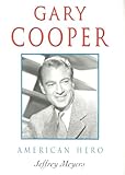 Gary Cooper : American hero