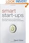 Smart Start-Ups: How Entrepreneurs and Corporations Can Profit by Starting Online Communities
