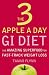 The 3 Apple a Day GI Diet: The Amazing Superfood for Fast-Track Weight Loss