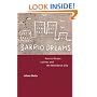 Barrio Dreams: Puerto Ricans, Latinos, and the Neoliberal City
