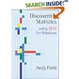 Discovering Statistics Using SPSS for Windows: Advanced Techniques for Beginners (Introducing Statistical Methods series)