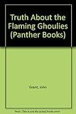 The truth about the Flaming Ghoulies