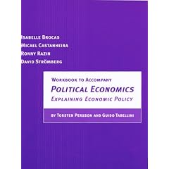 Workbook to Accompany Political Economics: Explaining Economic Policy: Workbook (Zeuthen Lecture Book Series) (Taschenbuch)