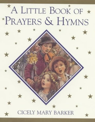 a little book of prayers and hymns flower fairies