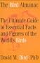 Bird Almanac the Ultimate Guide to Essential F