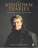 Review Penguin Audiobooks  / The Ashdown Diaries: 1997-1999 v.2: 1997-1999 Vol 2