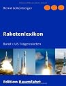 Raketenlexikon: Band 1: US Trägerraketen