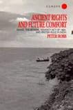 Ancient Rights and Future Comfort: Bihar, the Bengal Tenancy Act of 1885, and British Rule in India (Soas London Studies on South Asia, 13)