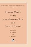 Dynamic Models for the Inter-relations of Real and Financial Growth (International Studies in Economic Modelling)