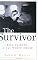 The Survivor: Bill Clinton in the White House