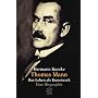 Thomas Mann: Das Leben als Kunstwerk. Eine Biographie