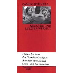 Neunter und letzter Wermut. Achtundzwanzig Geschichten aus dem Spanischen Leben