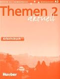 Themen aktuell 2 - dreib&auml;ndige Ausgabe. Deutsch als Fremdsprache - Niveaustufe A2: Themen aktuell 2. Arbeitsbuch: Lehrwerk f&uuml;r Deutsch als Fremdsprache. Niveaustufe A 2
