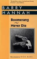 ‘Boomerang’ and ‘Never Die’ (Banner Books)