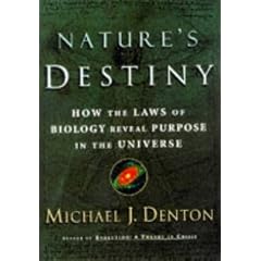 Nature's Destiny: How the Laws of Biology Reveal Purpose in the Universe