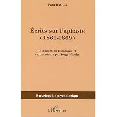 Ecrits sur l'aphasie (1861-1869)
