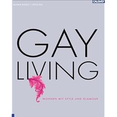 Gay Living: Wohnen mit Style und Glamour