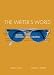 Book The Writer's World: Reading Selections (Writer's World)