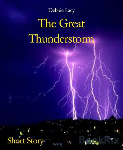 The Great Thunderstorm