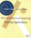 The Conditions of Learning: Training Applications