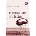 Der Fuchs war damals schon der J�ger