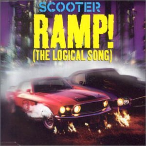 Scooter - Ramp (The Logical Song) - Zortam Music