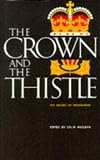 The crown and the thistle : the nature of nationhood