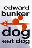 Dog Eat Dog: AND Little Boy Blue