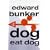 Dog Eat Dog: AND Little Boy Blue