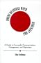 Doing Business With the Japanese: A Guide to Successful Communication, Management, and Diplomacy (S U N Y Series in Speech Communication)