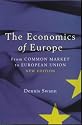 The Economics of Europe: From Common Market to European Union (Penguin Business Library)