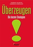 Produkt-Bild: &Uuml;berzeugen. Die besten Strategien
