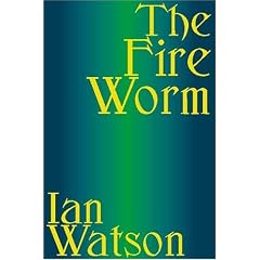 The Fire Worm