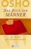 Produkt-Bild: Das Buch der M&auml;nner: Die Krise als Chance nutzen